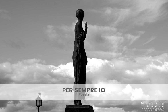 Per sempre io poesia e foto di Emanuela Gizzi